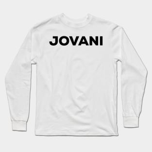 Jovani - Real Housewives of New York Dorinda quote Long Sleeve T-Shirt